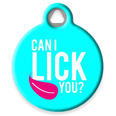 Pet ID Tag from LupinePet by Dog Tag Art - Can I Lick You Design