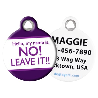  My Name is NO! Leave it! Pet ID Tag by Dog Tag Art